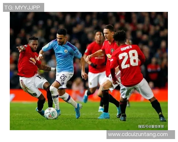 英超激情对决曼联迎战曼城全场精彩集锦回顾与分析